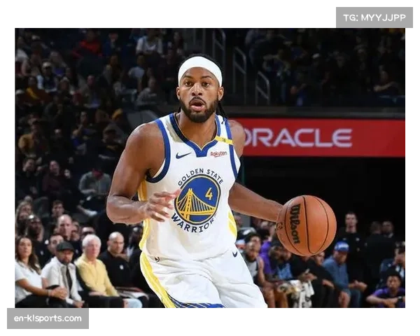 穆迪23分7篮板5助攻表现全面 勇士侧翼攻防贡献均衡